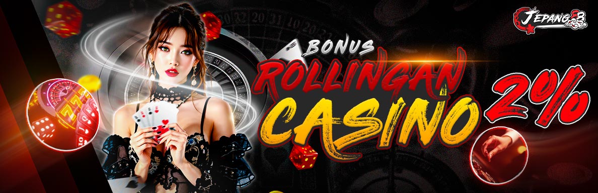 Bonus Rollingan Casino Jepang88 
